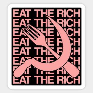 Eat The Rich Sticker